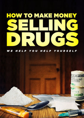 how to make money selling drugs srt