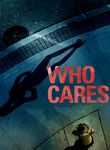Who Cares Poster