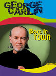 George Carlin: Back in Town Poster