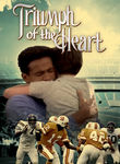 Triumph of the Heart Poster