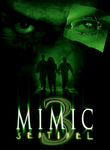 Mimic 3: Sentinel Poster