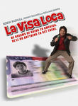 La Visa Loca Poster