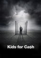 Kids for Cash | filmes-netflix.blogspot.com
