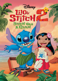 Lilo and Stitch 2: Stitch Has A Glitch