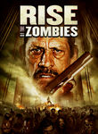 Rise of the Zombies Poster