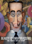 Beauty Is Embarrassing Poster