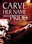 Carve Her Name with Pride Poster