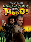 Mutant Vampire Zombies from the 'Hood! Poster