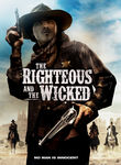 The Righteous and the Wicked Poster