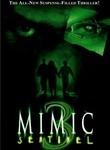 Mimic 3: Sentinel (2003)
