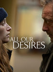 All Our Desires Poster