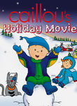 Caillou's Holiday Movie | filmes-netflix.blogspot.com.br