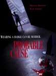 Probable Cause Poster