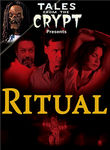 Tales from the Crypt: Ritual (2001)