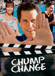 Chump Change Poster