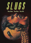 Slugs Poster