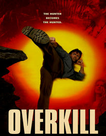 Overkill