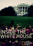 National Geographic: Inside the White House Poster