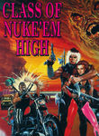 Class of Nuke 'Em High Poster