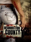 Resurrection County Poster