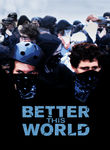 Better This World Poster