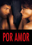 Por Amor | filmes-netflix.blogspot.com