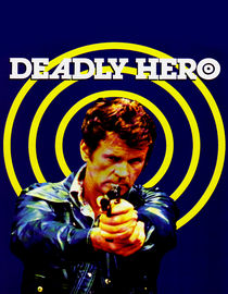 Deadly Hero