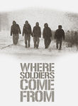Where Soldiers Come From Poster