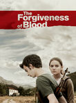 The Forgiveness of Blood Poster
