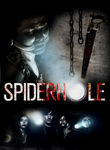 Spiderhole Poster