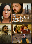 The Vicious Kind Poster