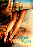 Bread and Tulips Poster