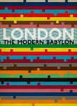 London: The Modern Babylon Poster