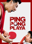 Ping Pong Playa Poster