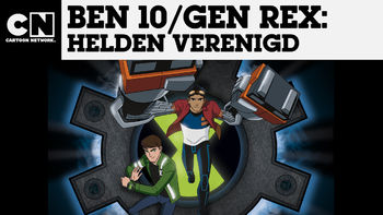 Netflix box art for Ben 10 / Generator Rex: Heroes United - Season 1
