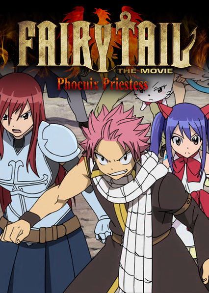 Fairy Tail the Movie: Phoenix Priestess