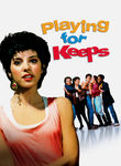 Playing for Keeps Poster