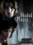 Shaded Places Poster