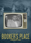 Booker's Place: A Mississippi Story Poster