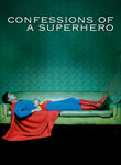 Confessions of a Superhero Poster