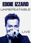 Eddie Izzard: Unrepeatable Poster