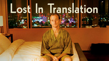 Lost in Translation (2003) on Netflix in Russia Lost in Translation (2003) on Netflix in Russia