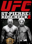 UFC 124: St-Pierre vs. Kosheck 2 Poster