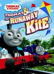 Thomas & Friends: Thomas & the Runaway Kite Poster