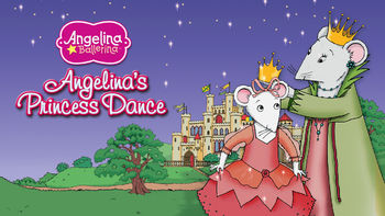 Netflix box art for Angelina Ballerina: Princess Dance