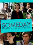 Someday This Pain Will Be Useful to You Poster