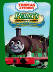 Thomas & Friends: Percy's Chocolate Crunch Poster