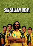 Say Salaam India Poster