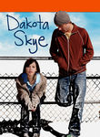 Dakota Skye Poster