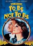 To Be or Not to Be Poster